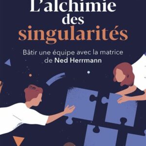 L'alchimie des singularités (disponible sur FNAC)