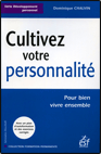 Cultivez votre personnalité (disponible sur Amazon)