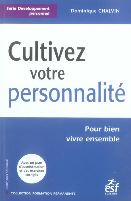 Cultivez votre personnalité (disponible sur Amazon)