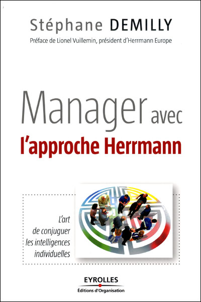 Manager avec l’approche Herrmann (disponible sur Amazon et FNAC)